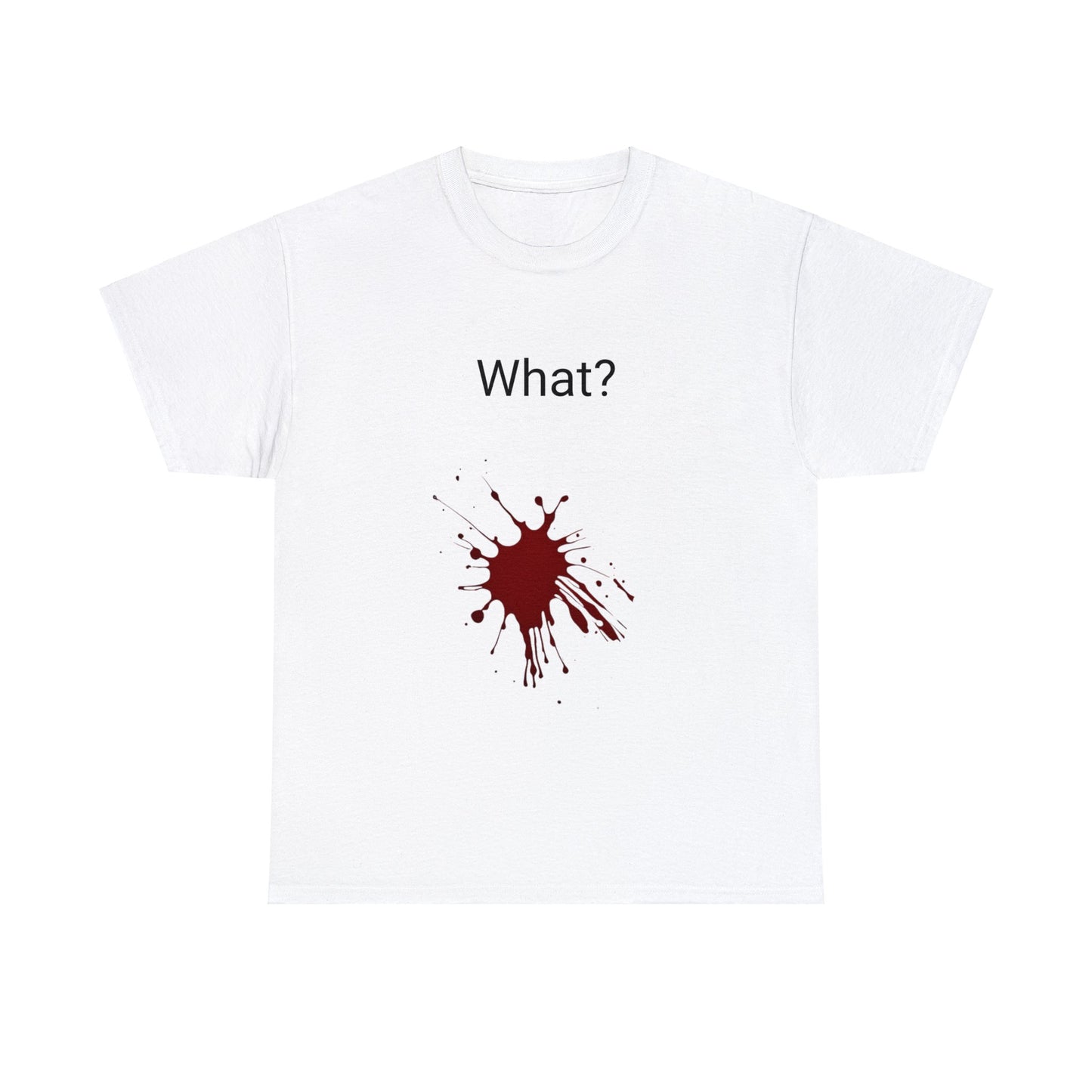 What? Unisex Heavy Cotton Tee