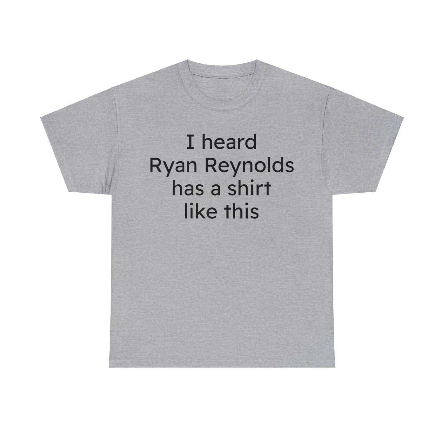 Ryan Reynolds Unisex Heavy Cotton Tee