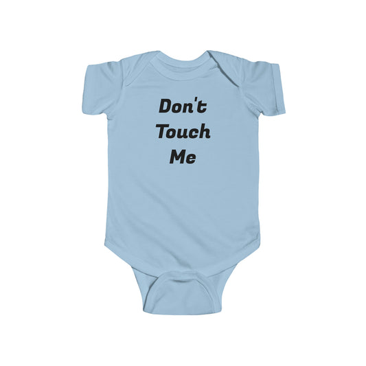 Don't Touch Infant Fine Jersey Bodysuit