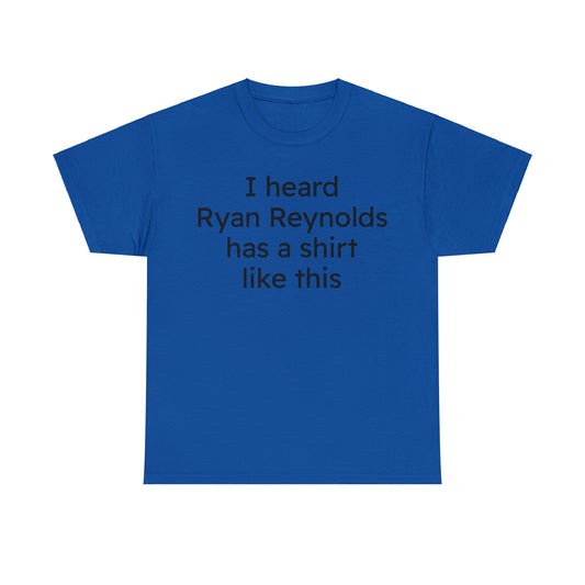 Ryan Reynolds Unisex Heavy Cotton Tee